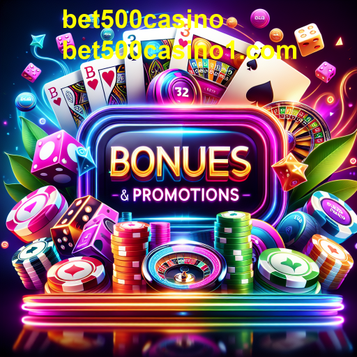 Descubra as Melhores Promoções do Bet500Casino!